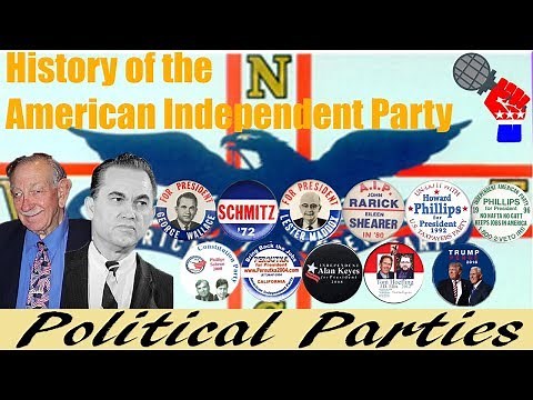 History of the American Independent Party