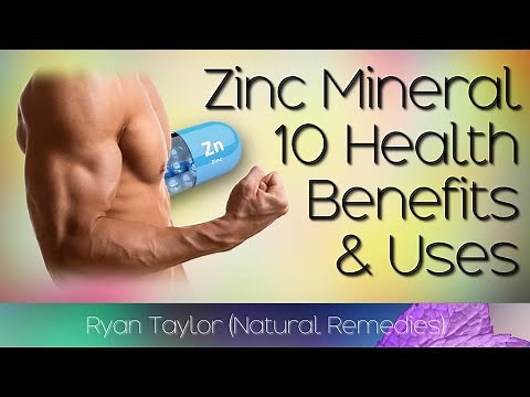 Zinc: Benefits for Health
