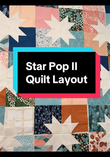 Time to choose the layout for Star Pop II! What do you think? Crazy like it is, or sorted into warm and cool colored stars? #quilting #quilttok #quiltersoftiktok #quilt #foryoupage