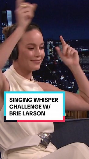 Singing Whisper Challenge w/ Brie Larson! #FallonTonight #BrieLarson | brie larson