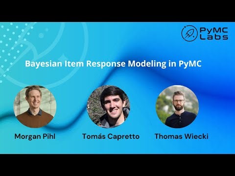 Bayesian Item Response Modeling in PyMC (Alva Labs)