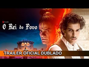 INDICO um FILME INDIANO 90% X: O REI do POVO, na Netflix