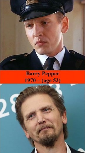 Barry Pepper, The Green Mile (1999) | Then and Now