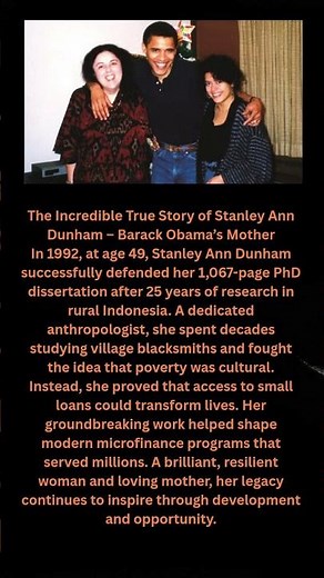 The Incredible True Story of Stanley Ann Dunham – Barack Obama’s Mother