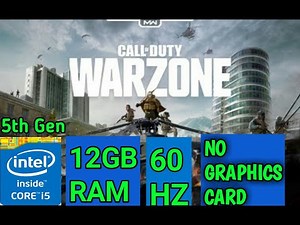 Call Of Duty Warzone: i5 5200U | Intel HD 5500 Graphics