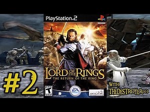LOTR: The Return of the King (PS2) - Part 2 | Paths of the Dead