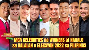 4.3M views · 10K reactions | Nakakagulat! Mga Celelbrity na NANALO at Winners sa Eleksyon Halalan 2022! Alamin Natin! #Halalan2022 #Eleksyon2022 | Showbiz Philippines | Facebook
