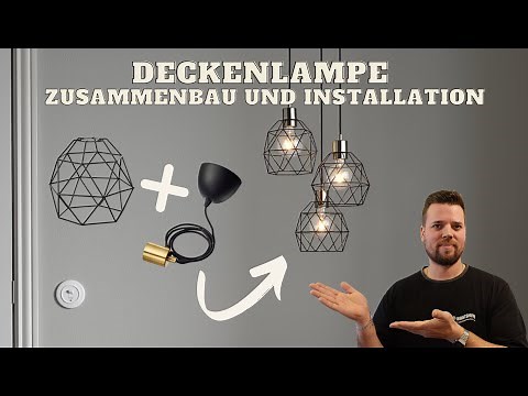 WOW...stylische Deckenlampe Zusammenbau und Installation | DIY | Elektrik