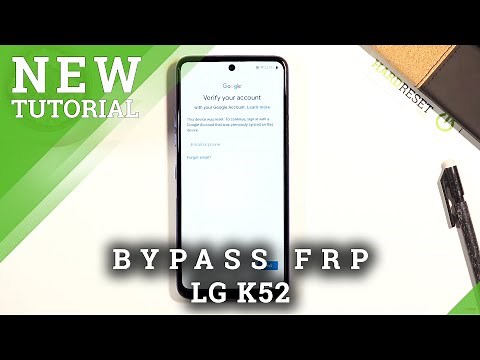 How to Bypass Google Verification in LG K52 – Unlock FRP