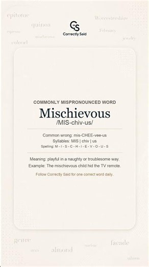 How to Pronounce Mischievous Correctly #Shorts