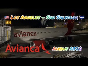 TRIP REPORT | Avianca Airlines Flight 621 Los Angeles - San Salvador | (BUSINESS) | Airbus A320