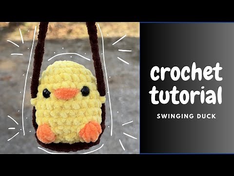 Beginner tutorial: How to Crochet amigurumi DUCK on a swing