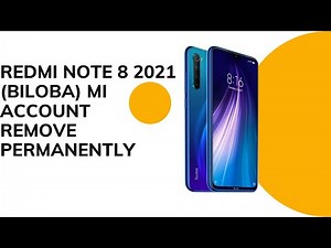 How to Remove Mi Account Redmi Note 8 2021 (biloba) | No Relock After Reset