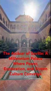 Spain/Portugal Tour 10 - The Alcázar of Seville (Click for Travel Notes)