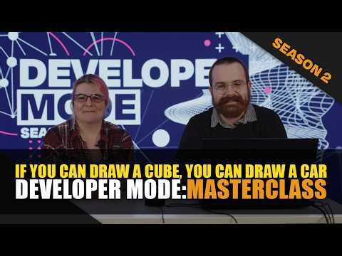 Developer Mode | If you can draw a cube, you can draw a car