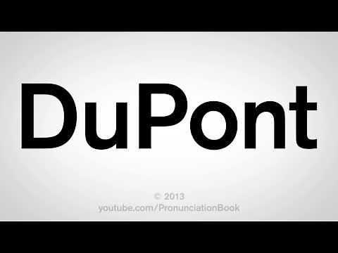 How to Pronounce DuPont