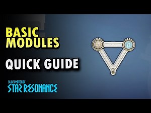 Basic Modules BPSR | Blue Protocol : Star Resonance