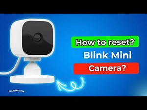 How to reset blink mini? [ How do I reset my Blink Mini to factory settings? ]