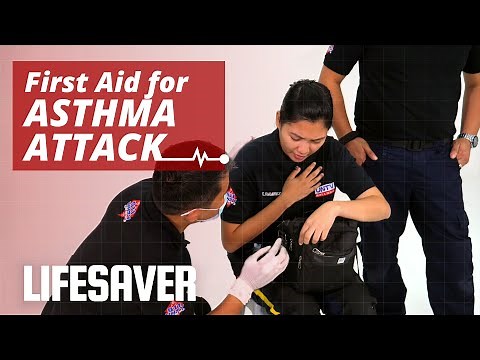 First Aid for Asthma Attack | LIFESAVER
