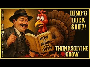 The Great Gildersleeve / Servicemen for Thanksgiving / Comedy Old Time Radio