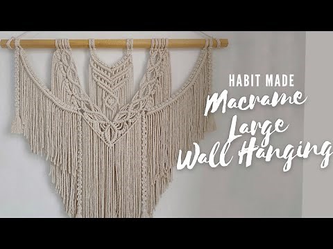 Macrame Large Wall Hanging | 14 Intermediate Macrame Pattern | Layered Wall Hanging | Habit Made