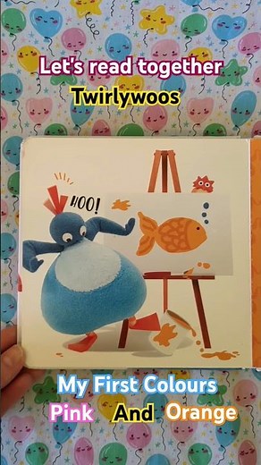 let's read together a #twirlywoos book My First Colours #readalong #kidsbooks #learncolours