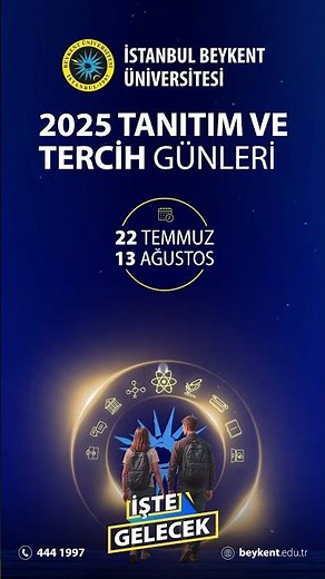 İstanbul Beykent Üniversitesi 2025 Tanıtım ve Tercih Günleri