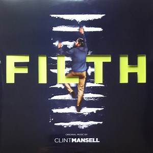 Clint Mansell - Filth