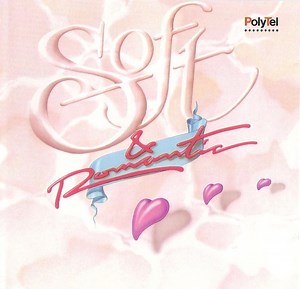 Various - Soft & Romantic