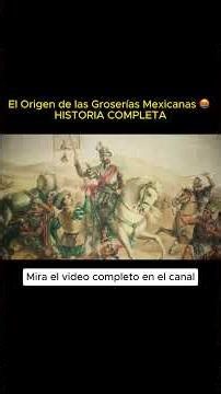 The Origin of Mexican Swear Words 🤬 - FULL STORY #ancientmexico #historyofmexico