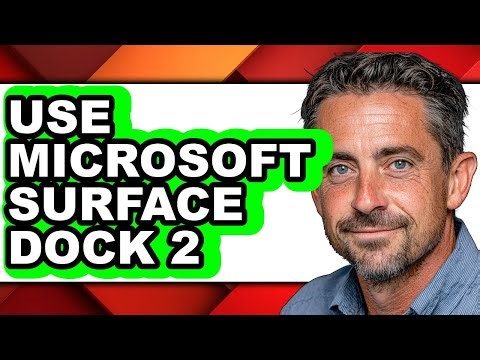 How to Use Microsoft Surface Dock 2 (updated)