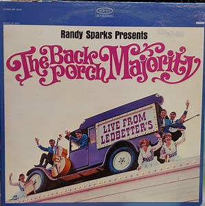 The Back Porch Majority - Randy Sparks Presents: The Back Porch Majority Live From Ledbetter's