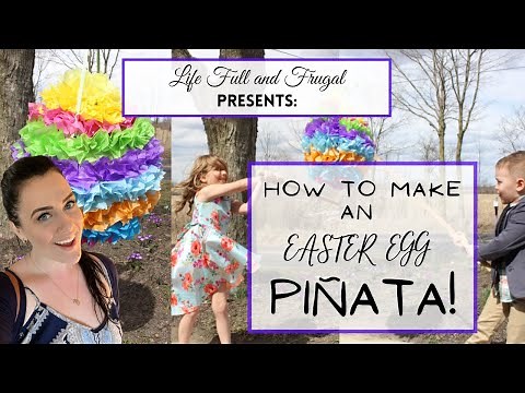How to Make an Easter Egg Pinata