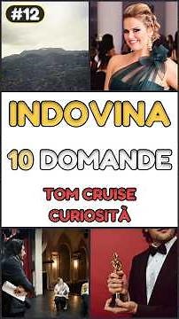 Quiz su Tom Cruise! Sai rispondere? 🎬