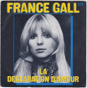 France Gall - La Déclaration D'amour