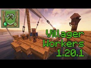 Villager Workers 1.20.1 Озор - Гайд | Носатые добывают ресурсы