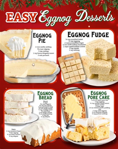 Sip it, bake it, love it! Easy Eggnog Desserts that taste like Christmas in every bite 🎅💛 Ingredients 1. Pie 3.4 ounces instant vanilla pudding mix 1½ cups eggnog ½ teaspoon freshly ground nutmeg 1 cup heavy whipping cream 1 prepared pre-baked pie crust (9-inch) 2. Fudge ½ cup unsalted butter ¾ cup eggnog 2 cups granulated sugar 12 ounces white baker’s chocolate, not chocolate chips 2 cups marshmallow crème 2 teaspoons vanilla extract 1 teaspoon ground nutmeg, divided 3. Bread Bread 2 eggs 1½ 