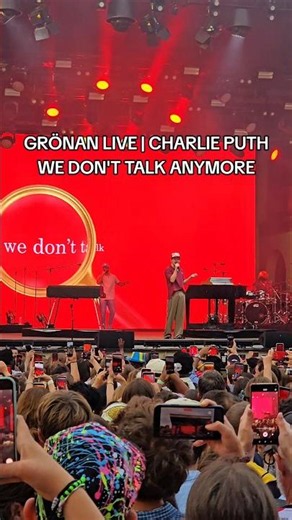 We Don't Talk Anymore | Charlie Puth | Gröna Lund Live #concert #livemusic #popularsong