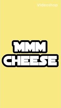 Mmm cheese | offial lyric video | pretty cringe