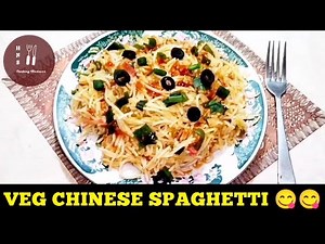 Veg CHINESE SPAGHETTI, Best Chow Mein Recipe, Chinese spaghetti recipe