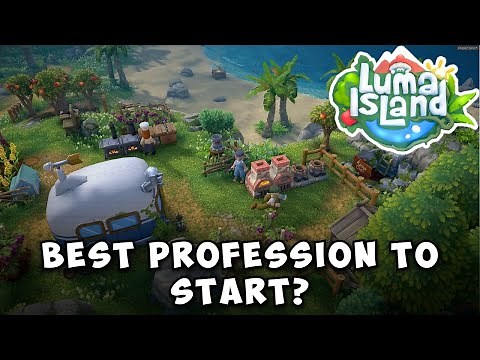 Best Profession to Start With in Luma Island | All Professions Guide