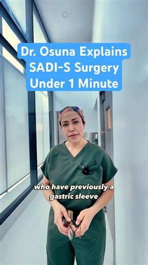 Dr. Osuna Explains SADI-S Surgery in Under 1 Minute