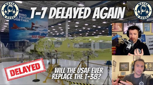 Revisiting - Why the T-7 Red Hawk is still delayed