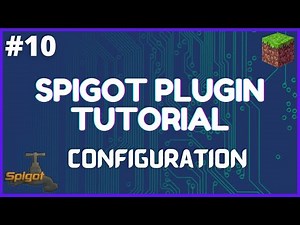 Spigot Plugin Development - 11 - Configuration
