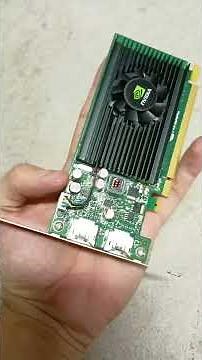 Nvidia NVS 310 - In case of emergency...