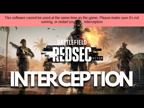 Battlefield REDSEC Interception Error This Software Cannot Be Used At The Same Time As The Game FIX