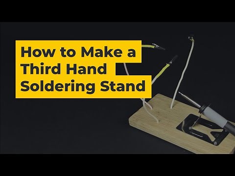 How to Make a Third Hand Soldering Stand | DIY