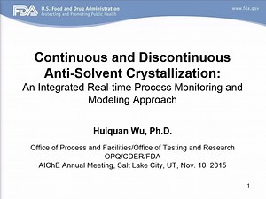 Continuous and Discontinuous Anti-Solvent Crystallization: An Integrated Real-time Process Monitoring and Modeling Approach