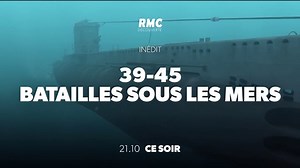 39-45: Batailles sous les mers Saison 3