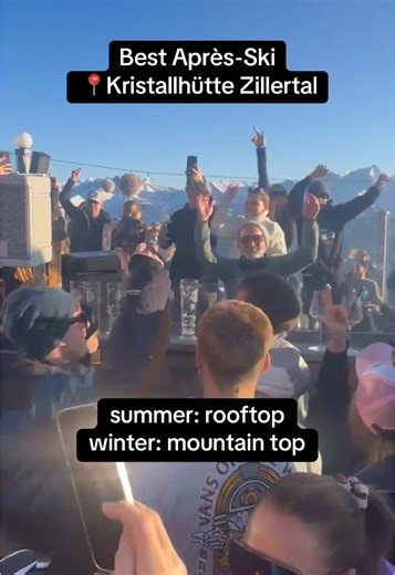 Best Après-Ski Parties at Kristallhütte Zillertal